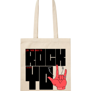 MOCHILA O TOTEBAG FOR THOSE ABOUT TO ROCK